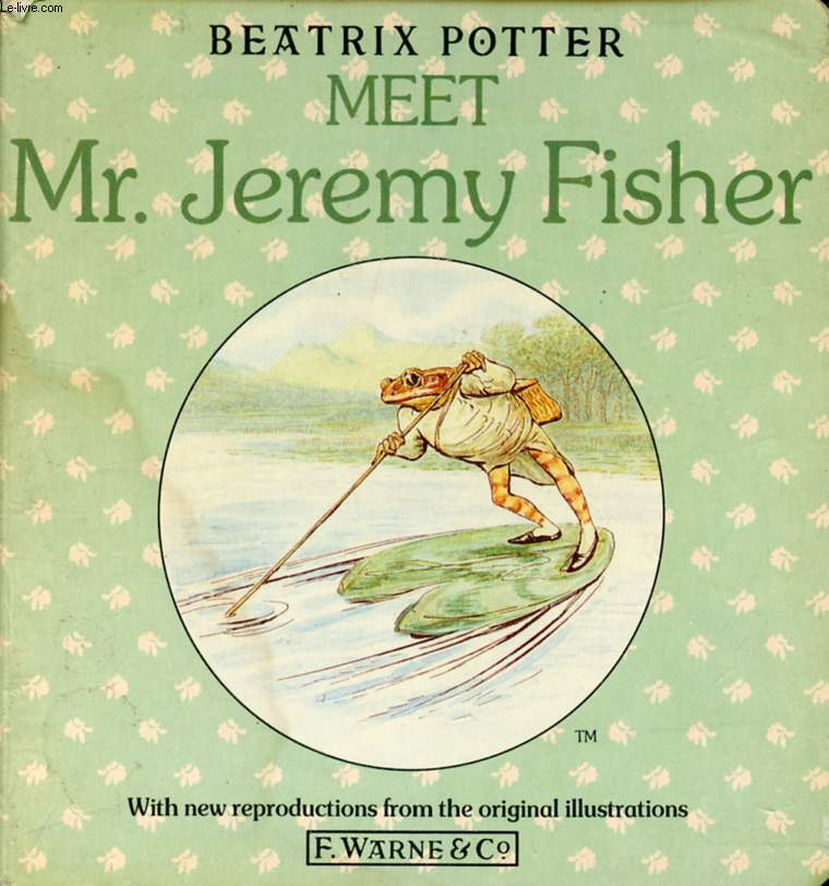 MEET Mr. JEREMY FISHER