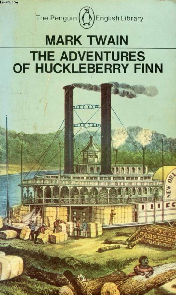 THE ADVENTURES OF HUCKLEBERRY FINN