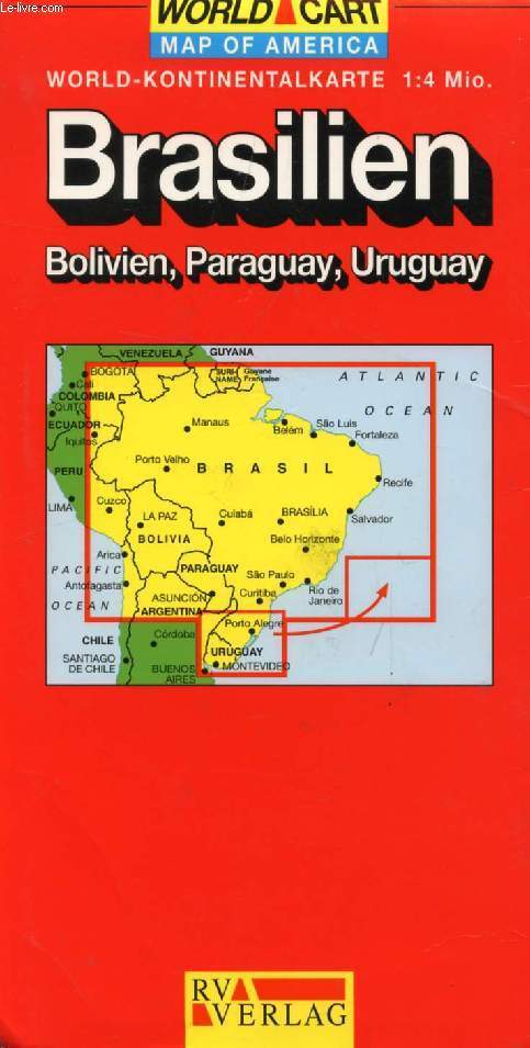 BRASILIEN, BOLIVIEN, PARAGUAY, URUGUAY (MAP)
