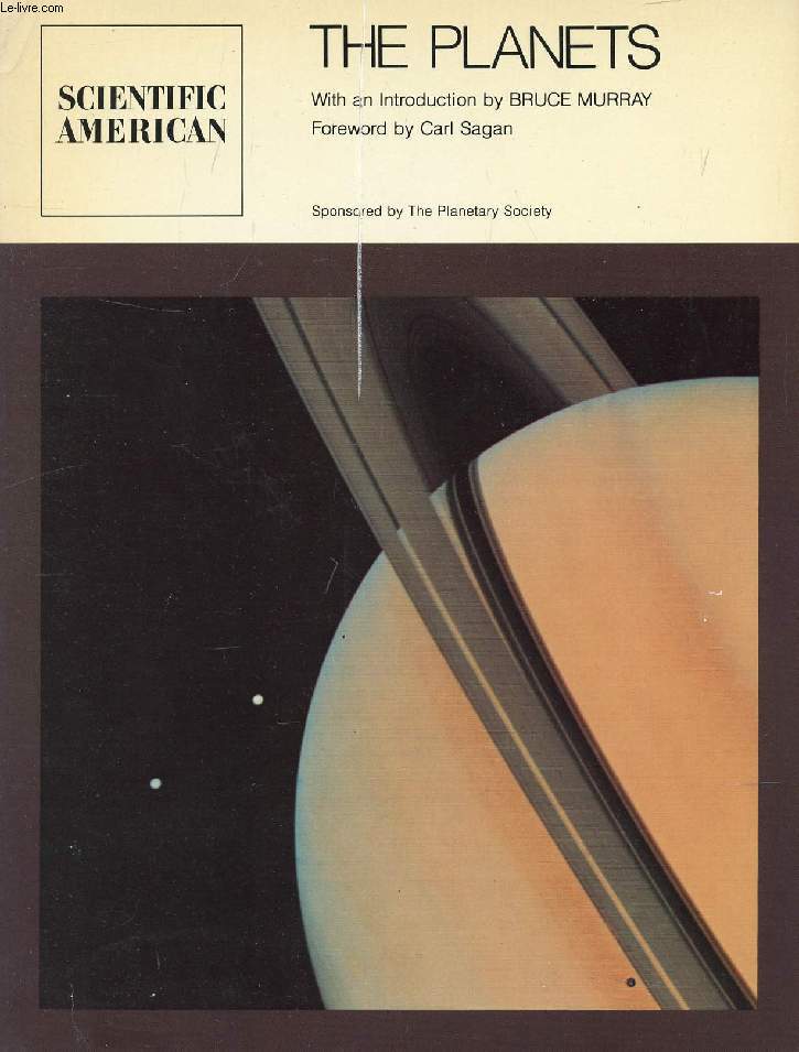 READINGS FROM SCIENTIFIC AMERICAN, THE PLANETS (Contents: Intro. by Bruce MURRAY. Foreword by Carl SAGAN. Mercury. The Atmosphere of Venus. The Atmosphere of Mars. The Surface of Mars. The Galilean Moons of Jupiter. Titan. Rings in the Solar System...)