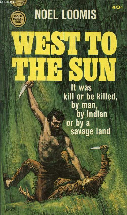 WEST TO THE SUN