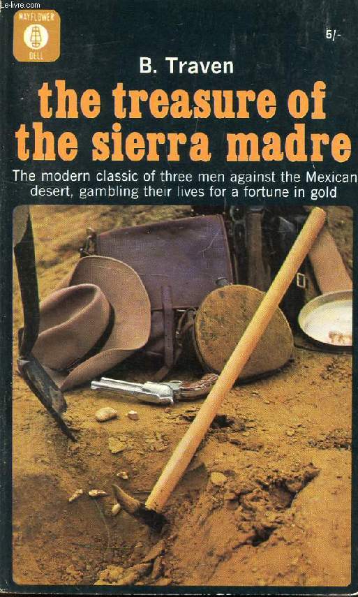 THE TREASURE OF THE SIERRA MADRE