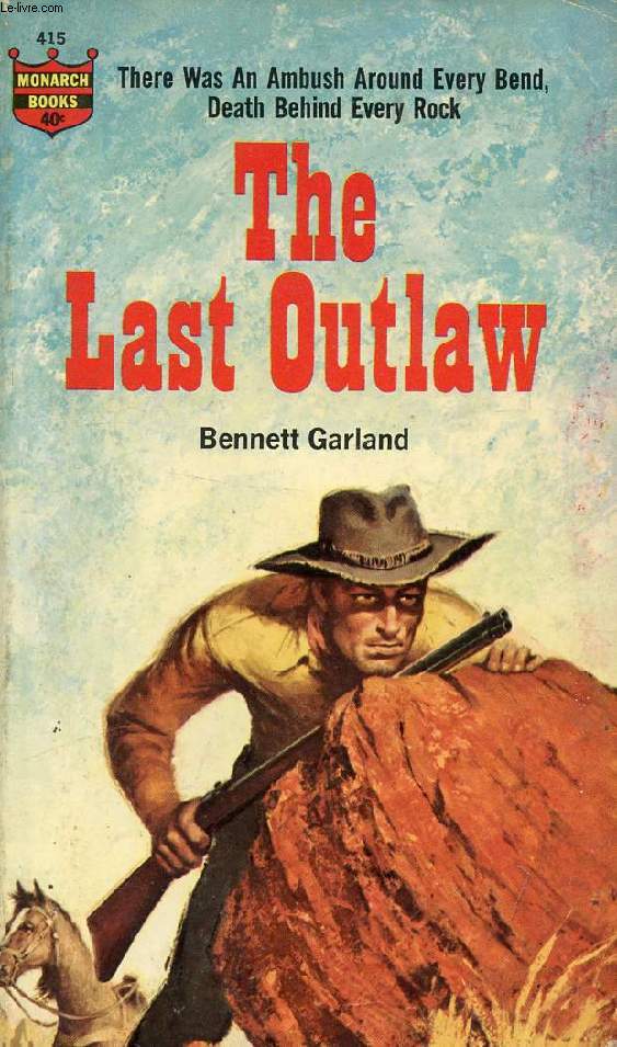 THE LAST OUTLAW