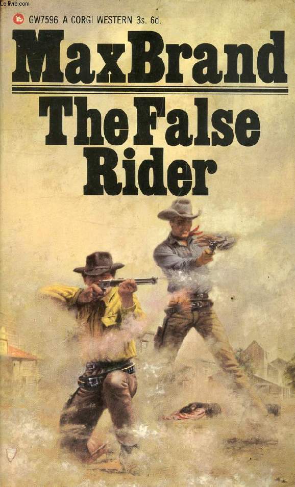THE FALSE RIDER