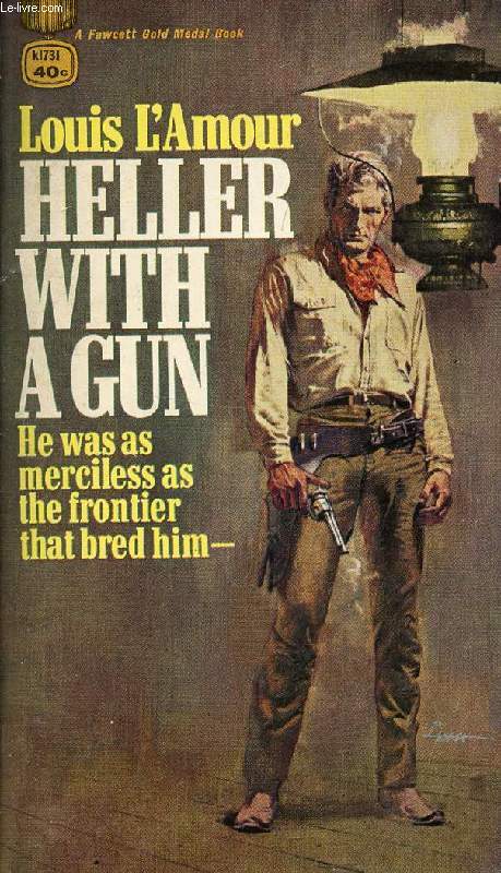 HELLER WITH A GUN