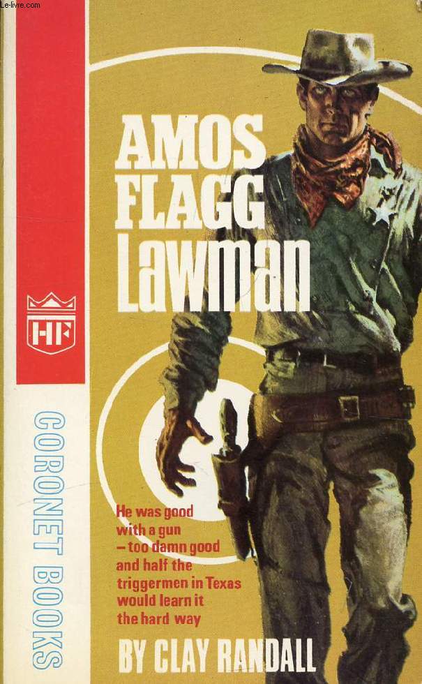 AMOS FLAGG LAWMAN - RANDALL CLAY - 1966 - Afbeelding 1 van 1