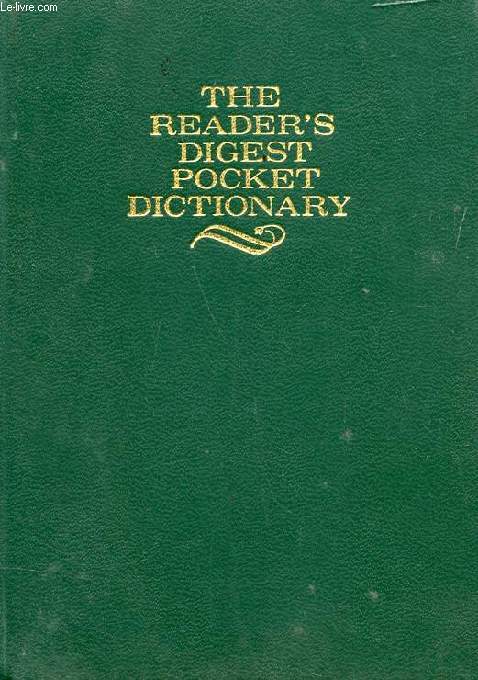 THE READER'S DIGEST POCKET DICTIONARY OF CURRENT ENGLISH