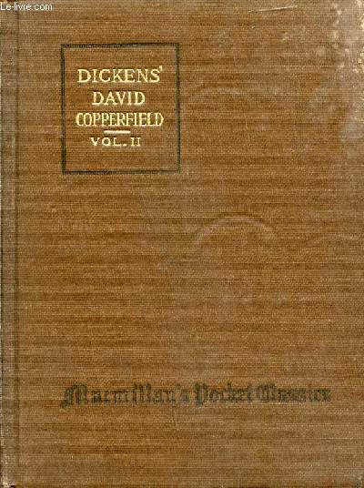 THE PERSONAL HISTORY AND EXPERIENCE OF DAVID COPPERFIELD THE YOUNGER (VOL. II)