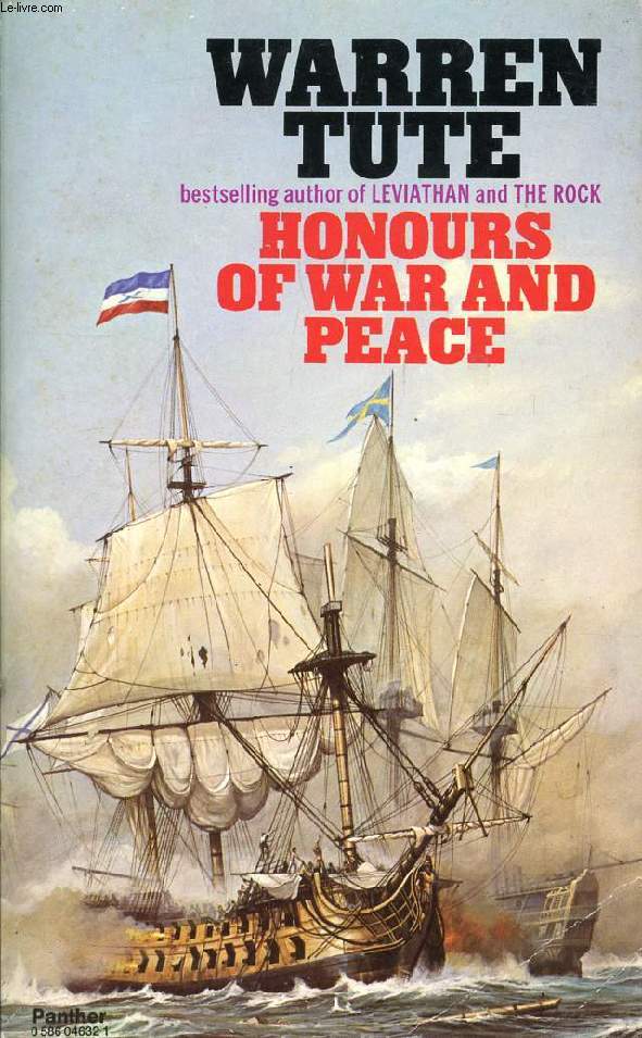 HONOURS OF WAR AND PEACE