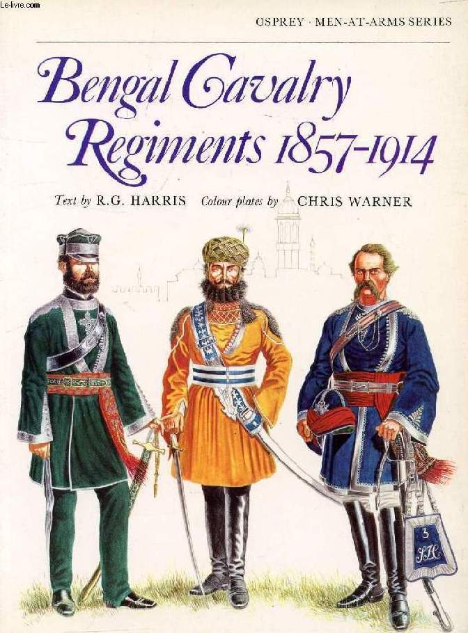 BENGAL CAVALRY REGIMENTS, 1857-1914