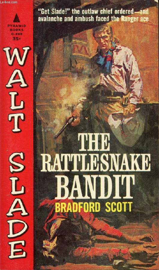 THE RATTLESNAKE BANDIT
