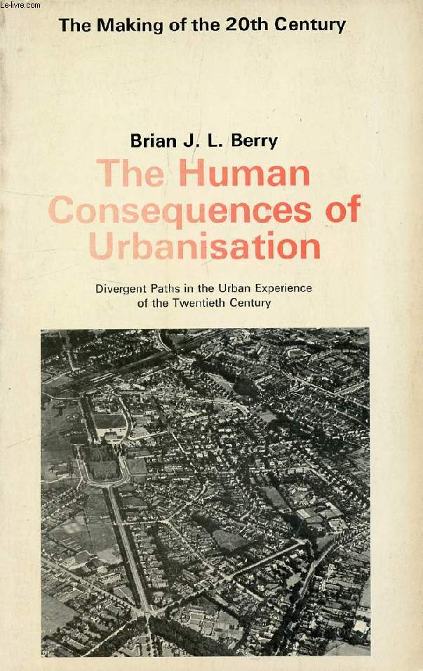 THE HUMAN CONSEQUENCES OF URBANISATION