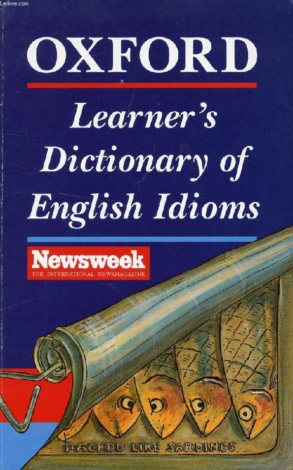 OXFORD LEARNER'S DICTIONARY OF ENGLISH IDIOMS