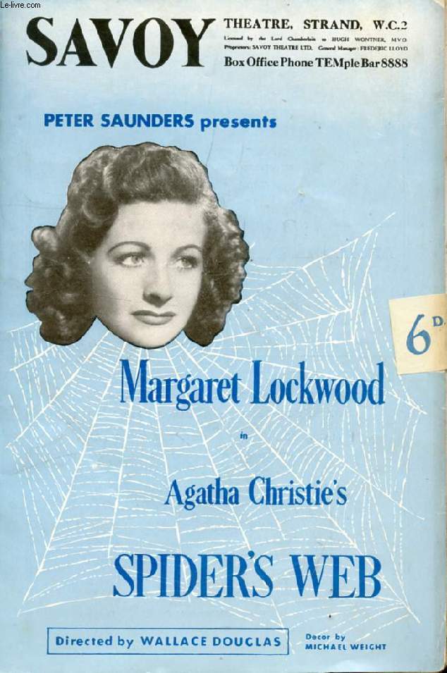 SAVOY THEATRE (PROGRAMME), MARGARET LOCKWOOD IN AGATHA CHRISTIE'S SPIDER'S WEB