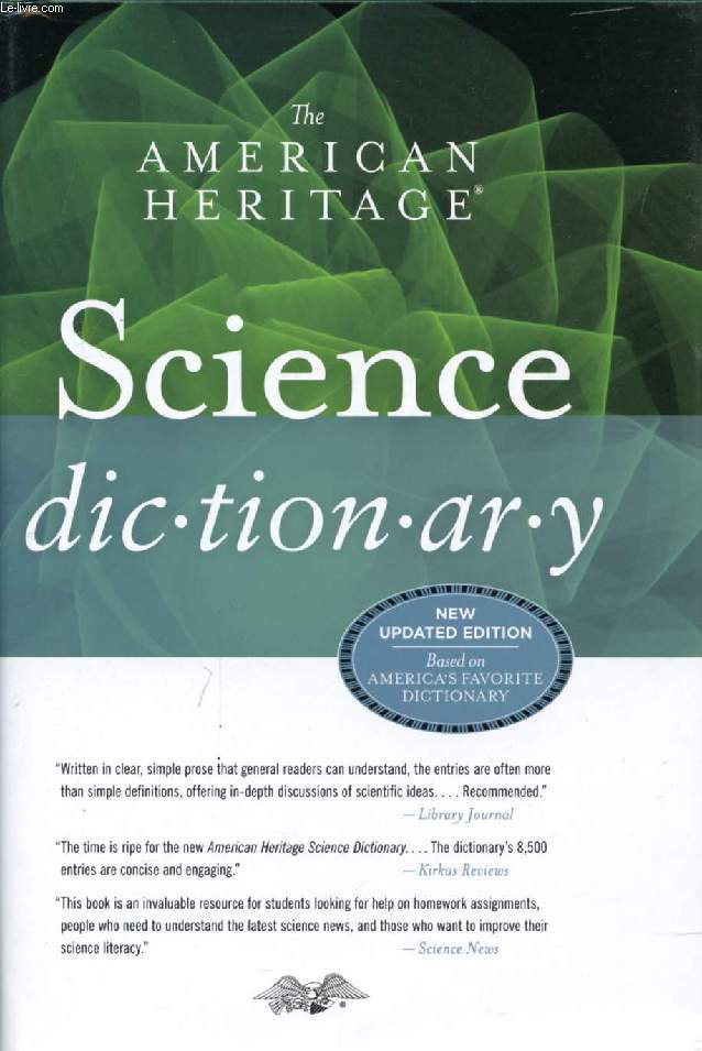 THE AMERICAN HERITAGE SCIENCE DICTIONARY