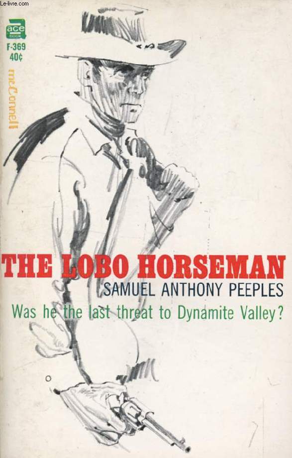 THE LOBO HORSEMAN