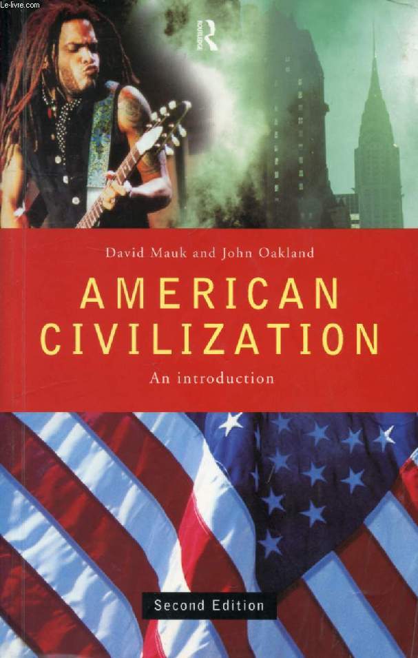 AMERICAN CIVILIZATION, AN INTRODUCTION