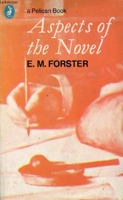 ASPECTS OF THE NOVEL