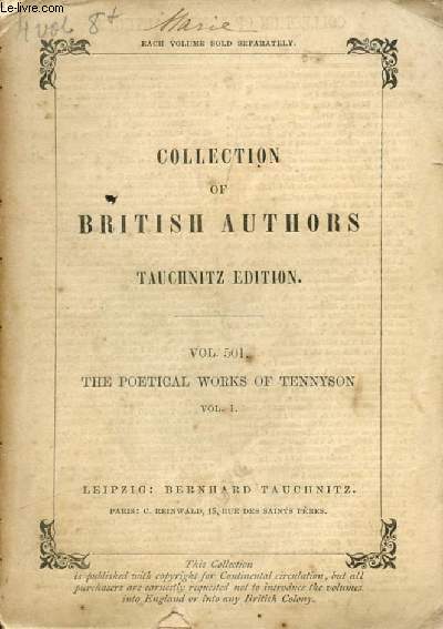 THE POETICAL WORKS, VOL. I, THE IDYLLS OF THE KING, MAUD (COLLECTION OF BRITISH AUTHORS, VOL. 501)