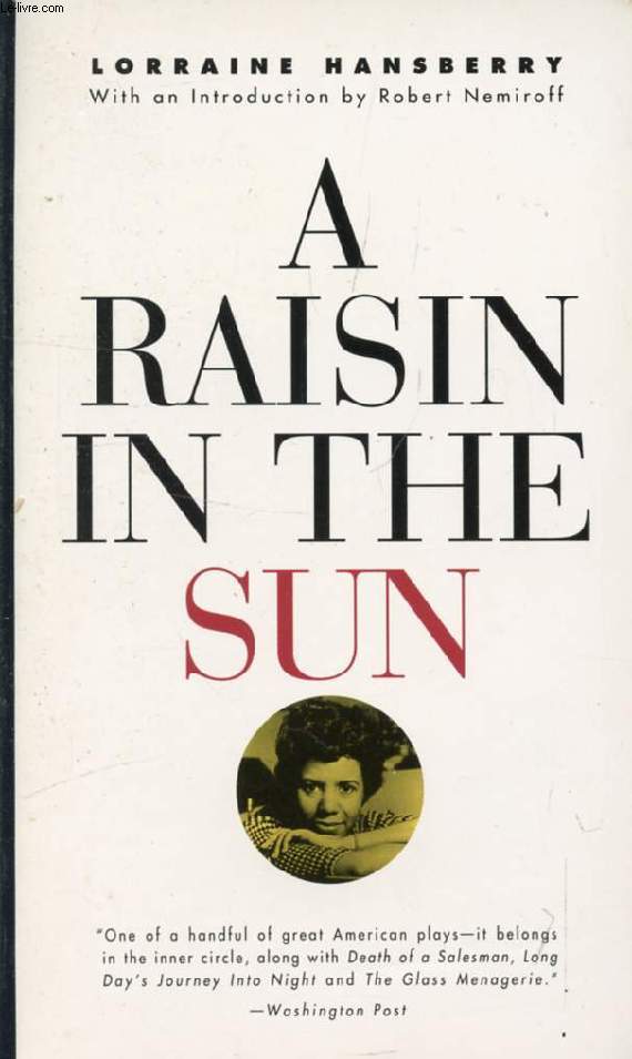 A RAISIN IN THE SUN