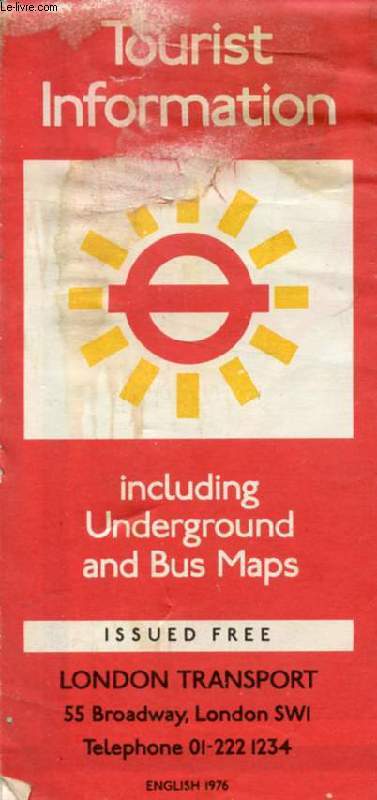 TOURIST INFORMATION, INCLUDING UNDERGROUND AND BUS MAPS