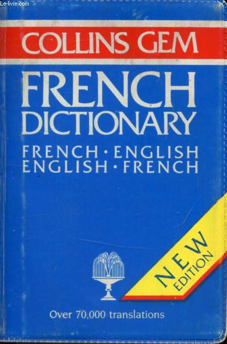 COLLINS GEM FRENCH DICTIONARY, FRENCH-ENGLISH, ENGLISH-FRENCH