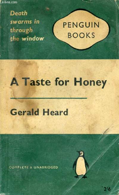 A TASTE FOR HONEY