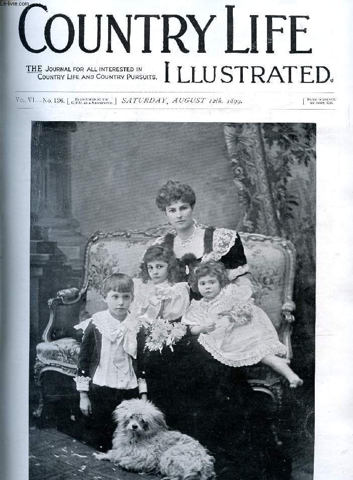 COUNTRY LIFE ILLUSTRATED, VOL. VI, N 136, AUG. 1899 (Contents: Our Frontispiece: Mrs. Stuart and Children. The 