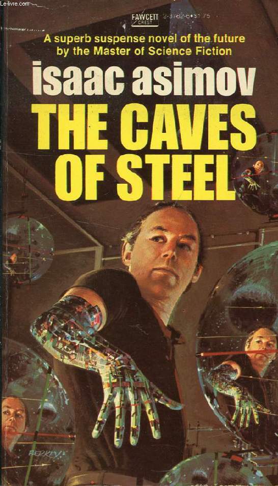 THE CAVES OF STEEL