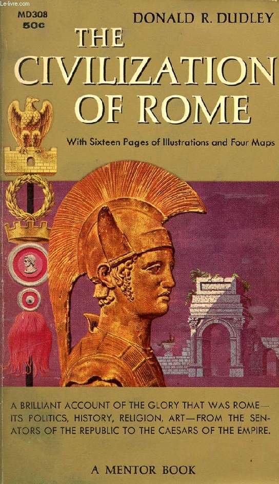 THE CIVILIZATION OF ROME