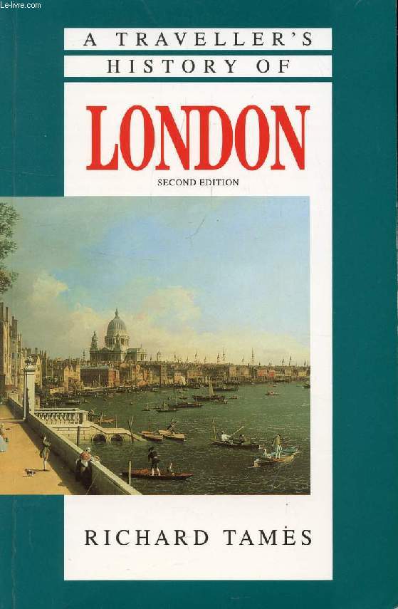 A TRAVELLER'S HISTORY OF LONDON