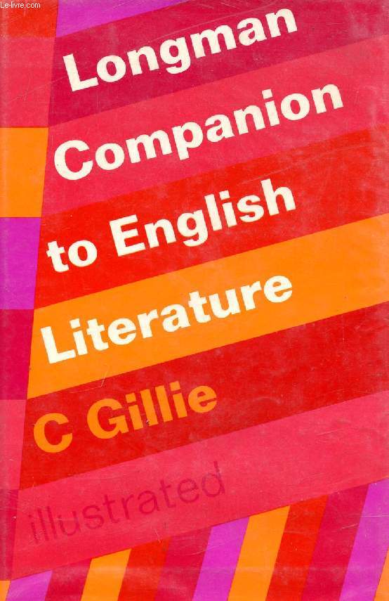LONGMAN COMPANION TO ENGLISH LITERATURE