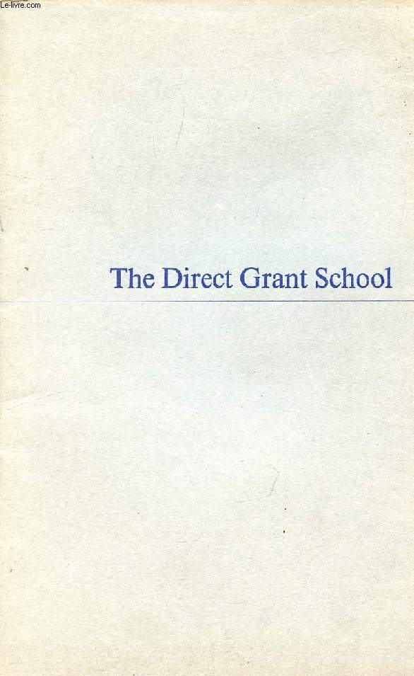 THE DIRECT GRANT SCHOOL