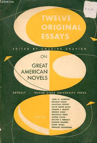 TWELVE ORIGINAL ESSAYS ON GREAT AMERICAN NOVELS
