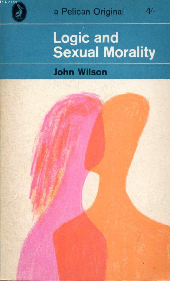 LOGIC AND SEXUAL MORALITY