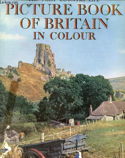 PICTURE BOOK OF BRITAIN, COUNTRY LIFE IN COLOUR