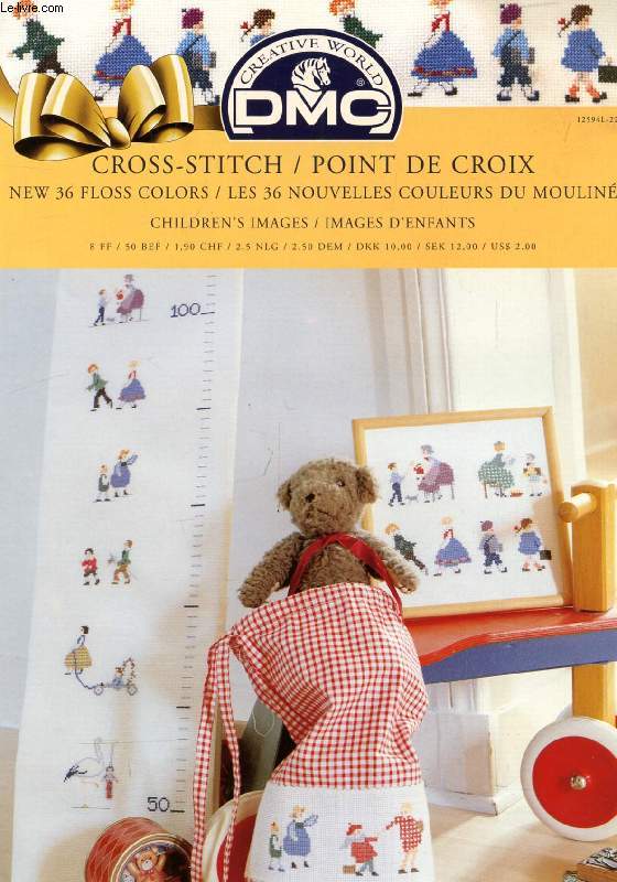 DMC, CROSS-STITCH / POINT DE CROIX, NEW 36 FLOSS COLORS / LES 36 NOUVELLES COULEURS DU MOULIN, CHILDREN'S IMAGES / IMAGES D'ENFANTS