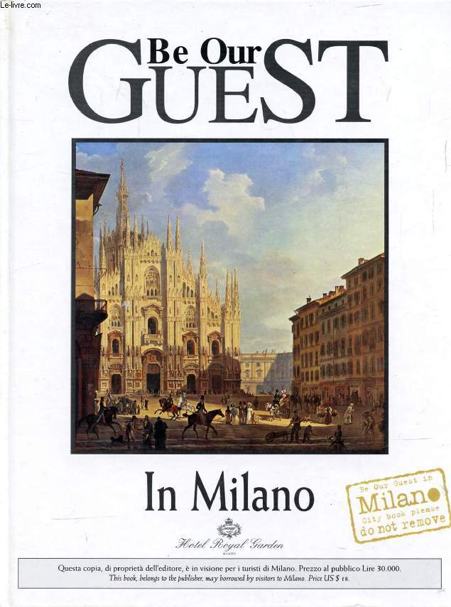 BE OUR GUEST IN MILANO