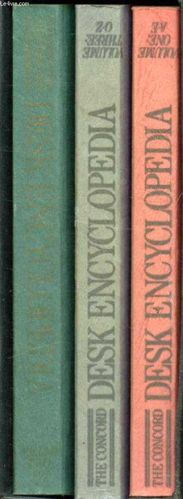 THE CONCORD DESK ENCYCLOPEDIA, 3 VOLUMES