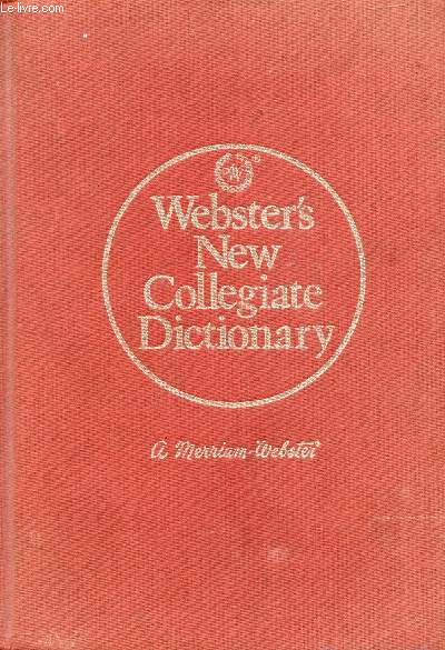 WEBSTER'S NEW COLLEGIATE DICTIONARY