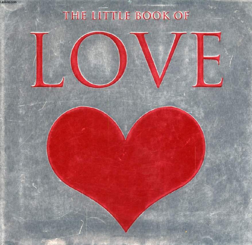 THE LITTLE BOOK OF LOVE