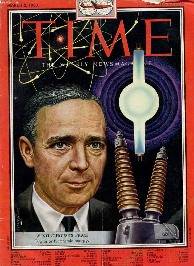 TIME, NEWSMAGAZINE, VOL. LXI, N 9, MARCH 1953 (Contents: Stevenson  Eisenhower at the White House. Ambassador Dunn. Prophet Jones in white mink coat. maurice Thorez and Wife. Peron & Ibaez in Santiago...)
