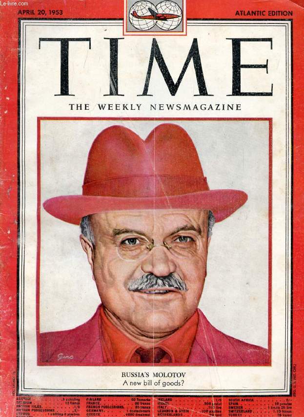 TIME, NEWSMAGAZINE, VOL. LXI, N 16, APRIL 1953 (Contents: Adenauer at the White House. Akihito in San Francisco. Secretary Hobby. Sitting Bull. Air burst, Nevada desert, the highest atomic explosion yet. Russia's Molotov (Cover)...)