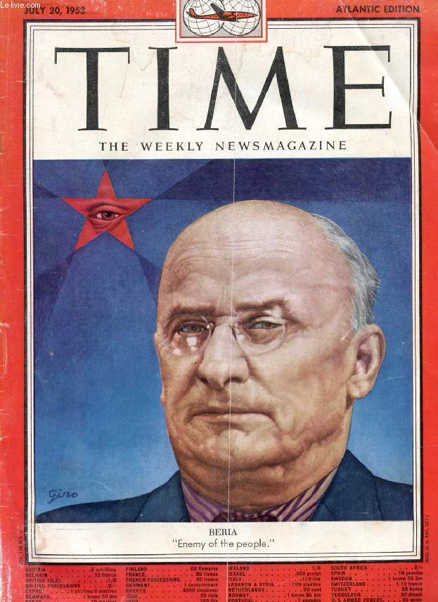 TIME, NEWSMAGAZINE, VOL. LXII, N 3, JULY 1953 (Contents: Foreign Ministers in Washington: Bidault, Dulles, Salisbury. Drought State Governors. The Bureaucracy: Servant or Master ? Vice President Nixon. Russia, Purge of the Purger, Beria (Cover)...)