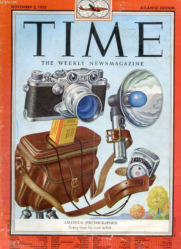 TIME, NEWSMAGAZINE, VOL. LXII, N 18, NOV. 1953 (Contents: Secretary Benson & Protesting Cattlemen. An Anatomy of Neutralism, Muggeridge, Driberg. President Auriol. Esperanza Wayne, John Wayne. Half a Century of U.S. Photography...)