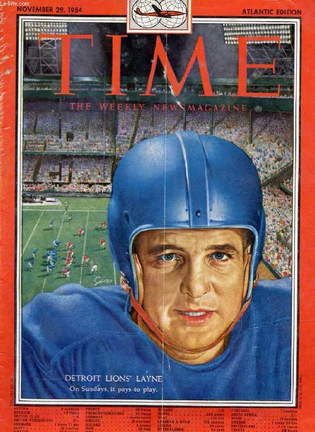 TIME, NEWSMAGAZINE, VOL. LXIV, N 22, NOV. 1954 (Contents: Senate Majority Leader Knowland. Premier and Mme Mends-France in Washington. A Nation's face in numbers. Signor and Signora Sotgiu. The Kabaka of Buganda. Detroit Lion's Layne (Cover)...)