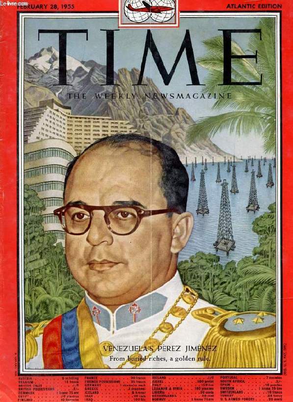 TIME, NEWSMAGAZINE, VOL. LXV, N 9, FEB. 1955 (Contents: The Atom, The Fatal Fall-Out. Dwight Eisenhower, Politician, The President moves in to Reshape the G.O.P. Thailand, Appointment in Bangkok. French Assembly, The Curse of Fractions. Venezuela...)