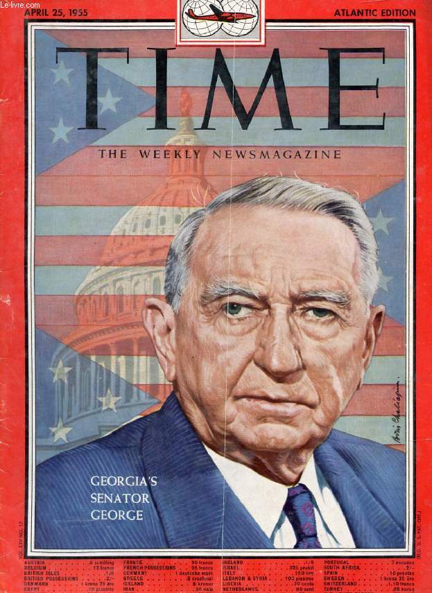 TIME, NEWSMAGAZINE, VOL. LXV, N 17, APRIL 1955 (Contents: The President at Eastertide. Georgia's Senator George (Cover). Democratic Leader Johnson. Russia's Molotov & Austria's Raab. Sin & Sweden. Novelist Sagan...)
