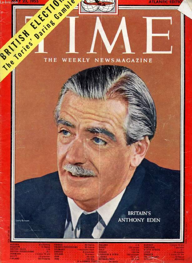TIME, NEWSMAGAZINE, VOL. LXV, N 21, MAY 1955 (Contents: Army Chief-to-Be, Gen. Taylor. Japanese Tragedy, Ferry Shiun Maru sinking. Britain's Anthony Eden. Italy, Pres. Gronchi...)