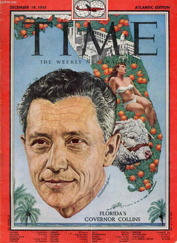 TIME, NEWSMAGAZINE, VOL. LXVI, N 25, DEC. 1955 (Contents: Florida's Governor Collins (Cover). Egypt, Aswan Dam. Sugar Ray Robinson Knocking Out Bobo Olson. Test Pilot Murray & Bell X-IA...)